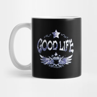 Good life (w) Mug